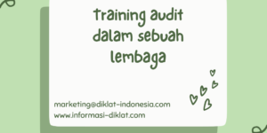 Training audit dalam sebuah lembaga