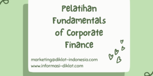 Pelatihan Fundamentals of Corporate Finance
