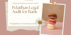 Pelatihan Legal Audit for Bank