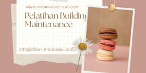 Pelatihan Building Maintenance