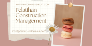 Pelatihan Construction Management