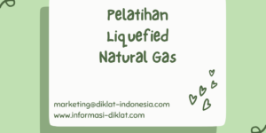 Pelatihan Liquefied Natural Gas