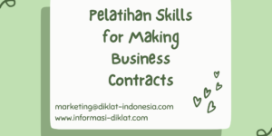 Pelatihan Skills for Making Business Contracts in the Oil and Gas Industry Sector