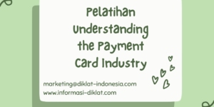 Pelatihan Understanding the Payment Card Industry