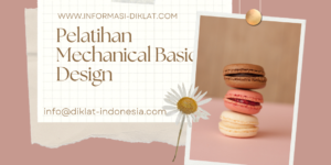 Pelatihan Mechanical Basic Design