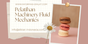 Pelatihan Machinery Fluid Mechanics