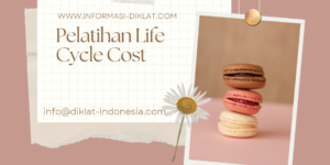 Pelatihan Life Cycle Cost