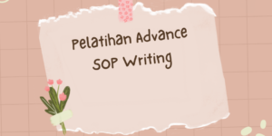Pelatihan Advance SOP Writing