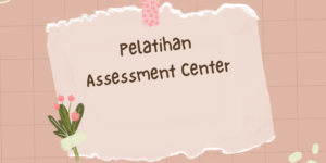 Pelatihan Assessment Center