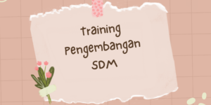 Training Pengembangan SDM