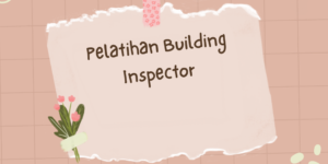 Pelatihan Building Inspector